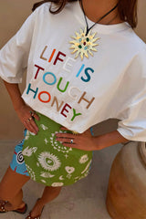 Life Is Tough Embroidered T-Shirt